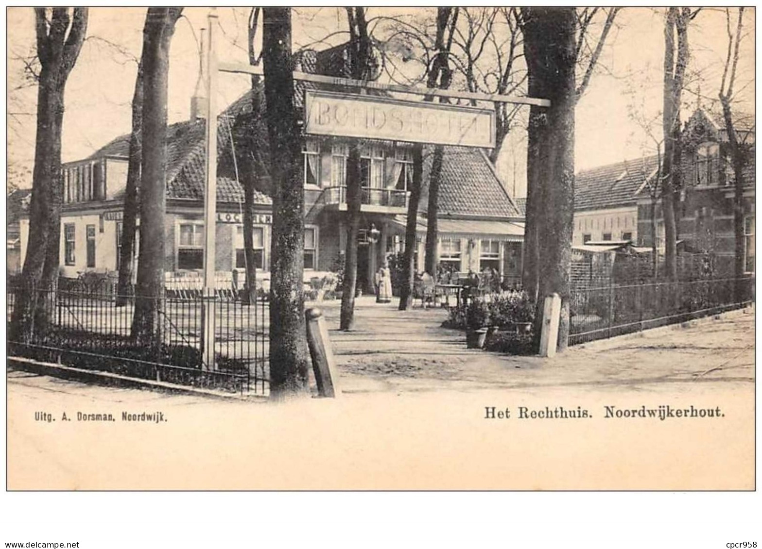 Pays-bas  . N°44013 . Noordwijk . Het Rechthuis - Noordwijk (aan Zee)