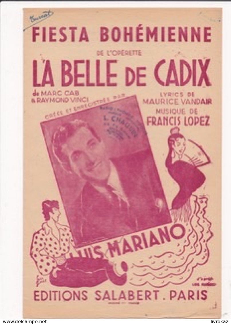 Lot De 8 Partitions De Musique Opérette La Belle De Cadix Musique De Francis Lopez, Lyrics De Maurice Vandair - Other & Unclassified