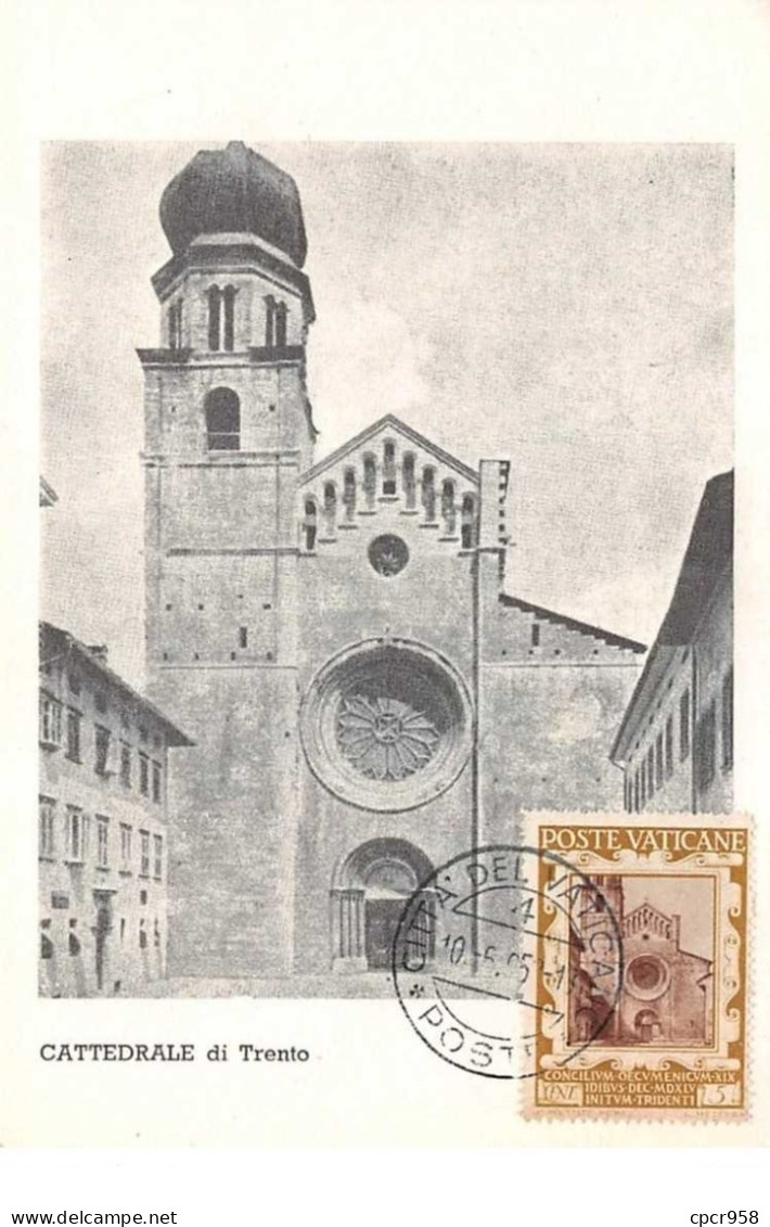 Carte Maximum - N°151209 - Vatican - Cattedrale Di Trento - Cachet - Città Del Vaticano - Vaticano