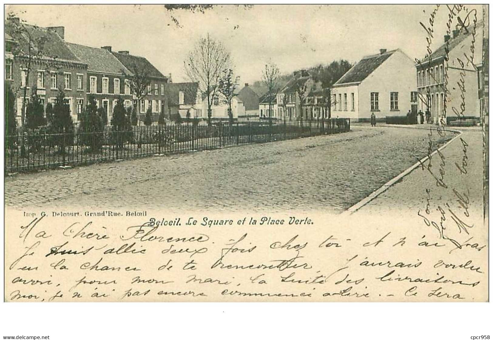 Belgique . N°37108 .beloeil.le Square Et La Place Verte - Beloeil