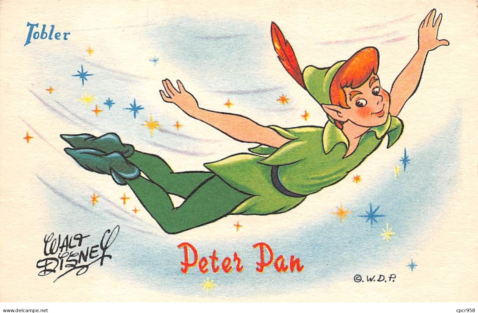 Walt Disney - N°70645 - Peter Pan - Chocolats Tobler - Carte Publicitaire - Disneyland