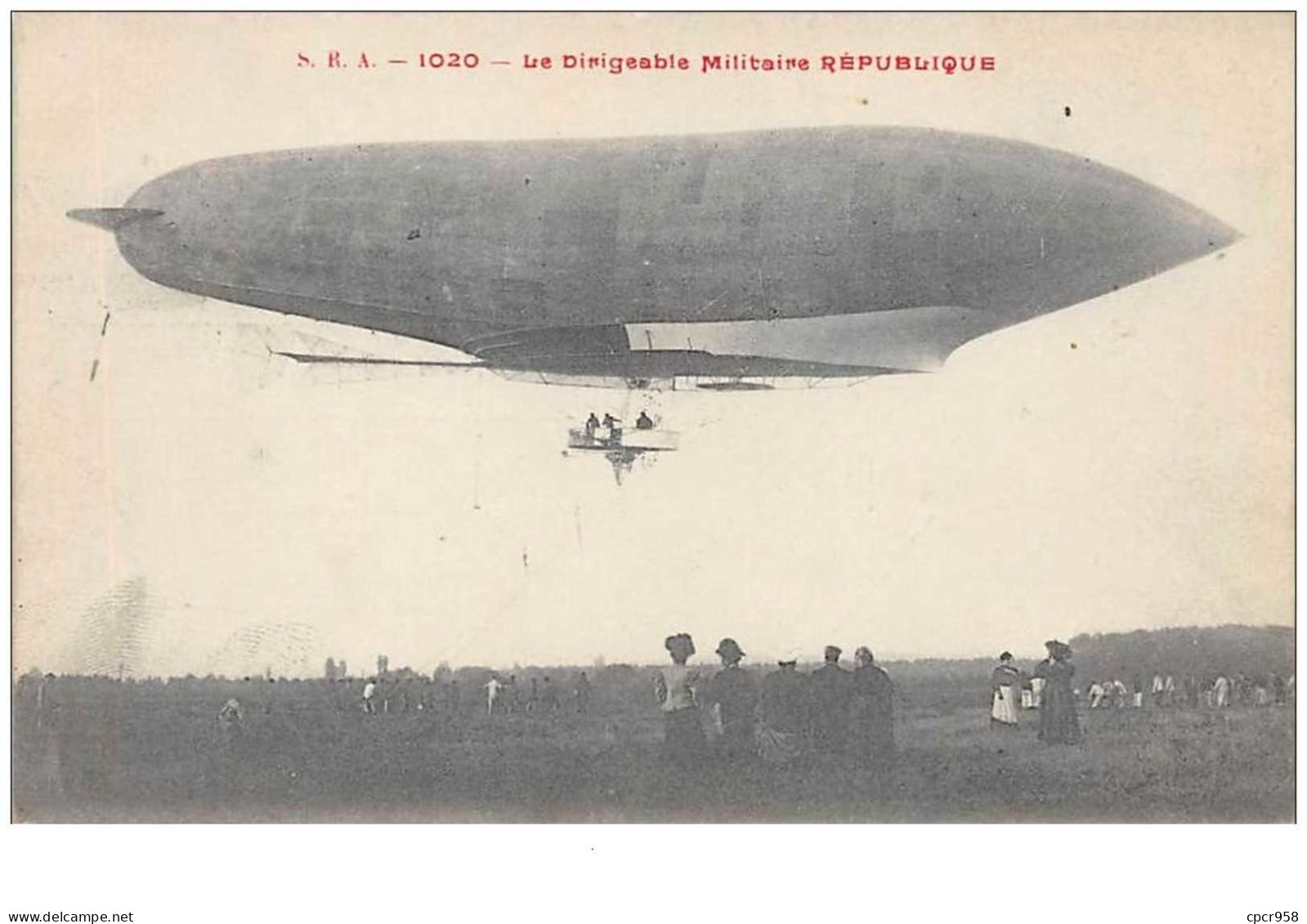 Aviation  . N°50260 . Dirigeable Militaire Republique - Zeppeline