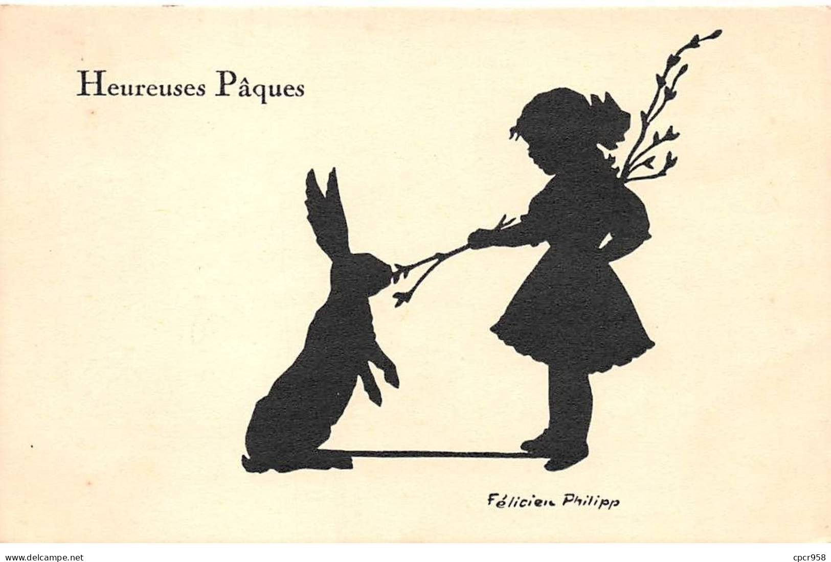 Silhouettes - N°77643 - Félicien Philipp - Heureuses Pâques - Fillette Avec Un Lièvre - Scherenschnitt - Silhouette