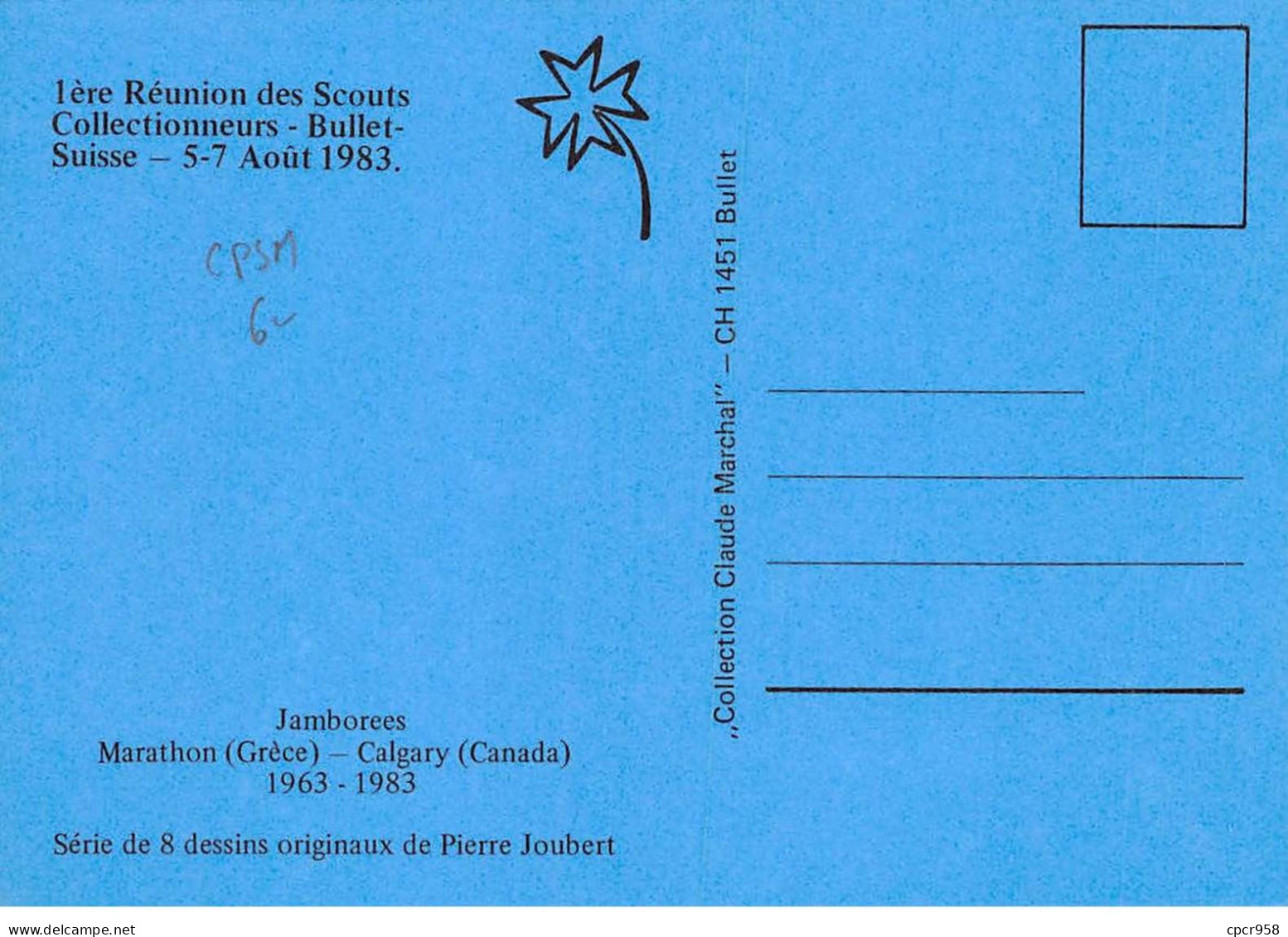 SCOUTISME-SAN36113- 1ère Réunion Des Scouts Collectionneurs -Bullet - Suisse - Pierre Joubert -Philippines -CPSM15x10 Cm - Scoutismo