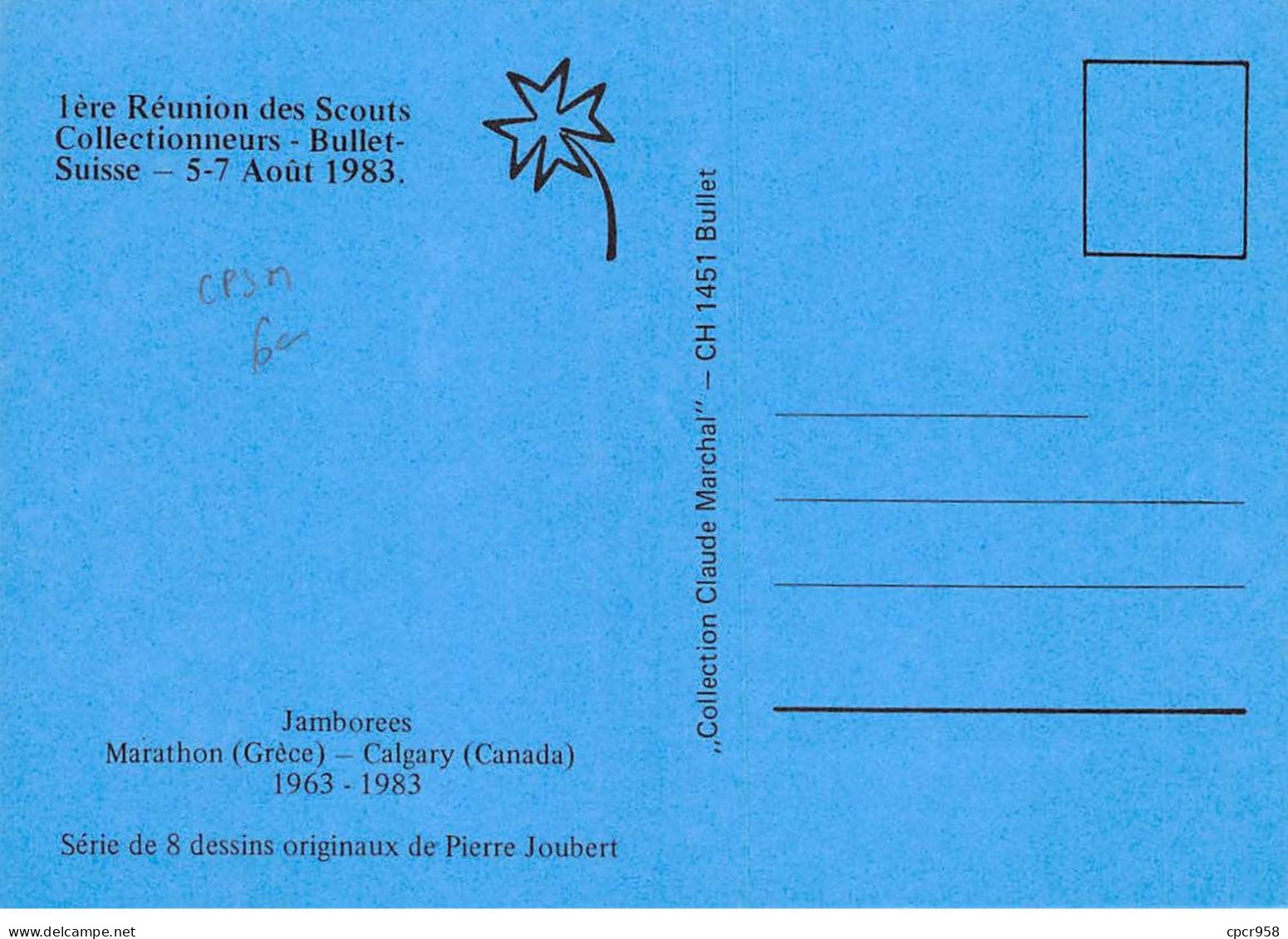 SCOUTISME-SAN36115- 1ère Réunion Des Scouts Collectionneurs -Bullet - Suisse - Pierre Joubert -Irlande -CPSM15x10 Cm - Scoutismo