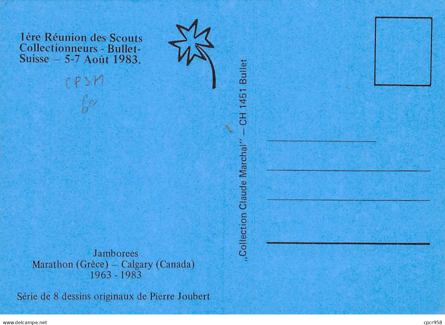 SCOUTISME-SAN36120- 1ère Réunion Des Scouts Collectionneurs -Bullet - Suisse - Pierre Joubert - Nigéria -CPSM15x10 Cm - Scoutisme
