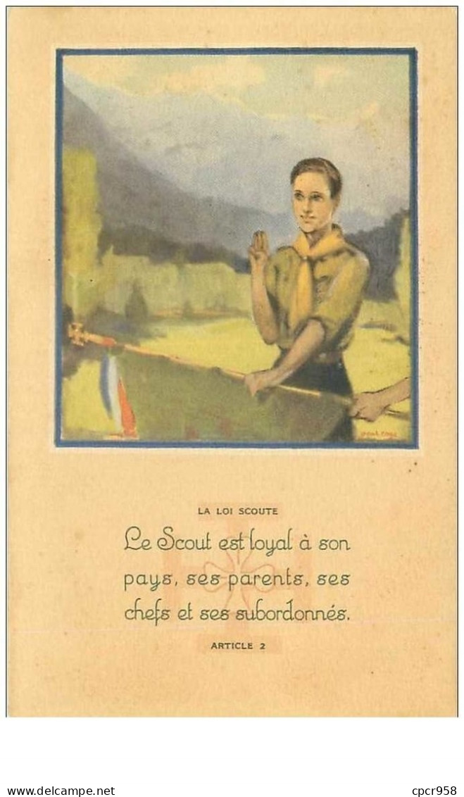 SCOUTISME.n°26060.LA LOI SCOUTE.LE SCOUT EST LOYAL A SON PAYS,SES PARENTS,SES CHEFS ET SES SUBORDONNES.ART 2 - Scoutismo