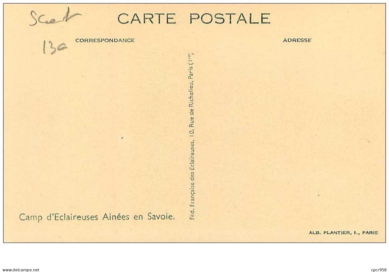 SCOUTISME.n°28196.CAMP D'ECLAIREUSES AINEES EN SAVOIE - Pfadfinder-Bewegung