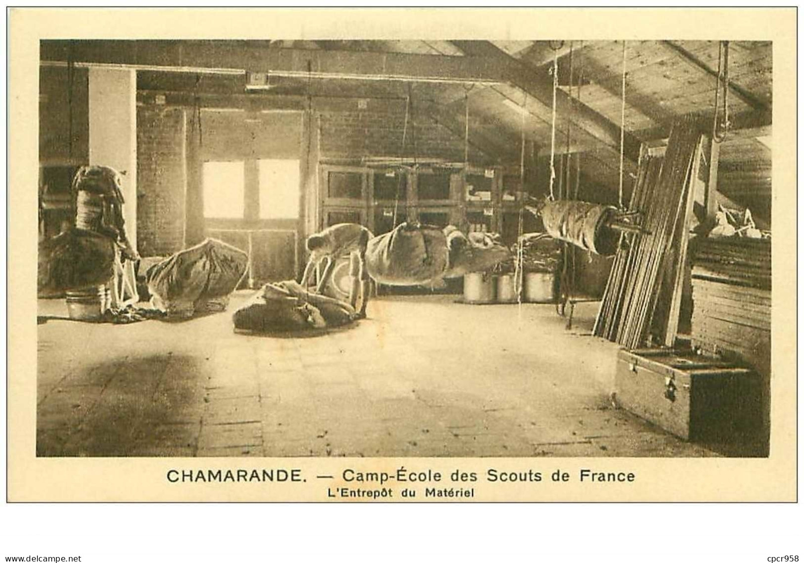 SCOUTISME.n°28177.CHAMARANDE.CAMP ECOLE DES SCOUTS DE FRANCE.L'ENTREPOT DU MATERIEL - Scouting