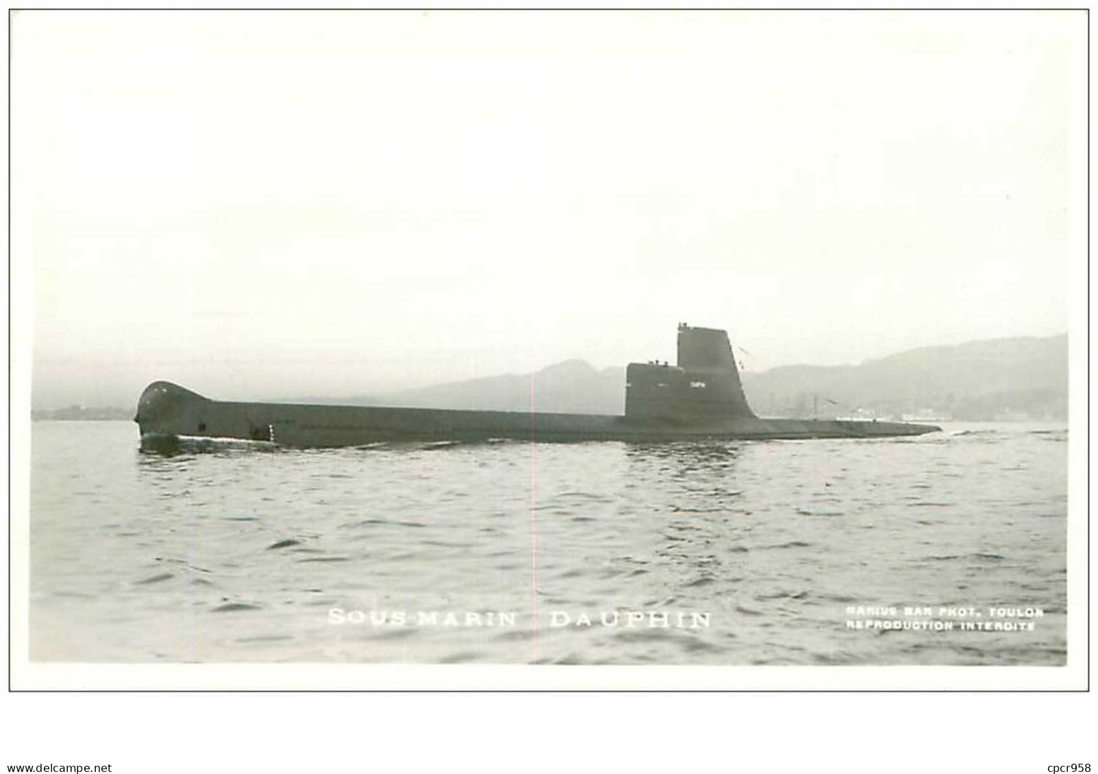 SOUS-MARINS.n°24841.PHOTO DE MARIUS BAR.DAUPHIN - Submarinos