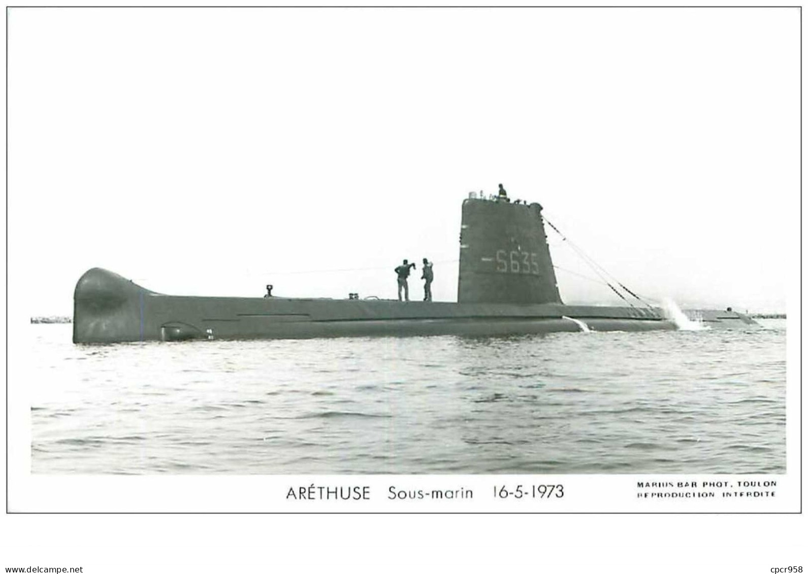 SOUS-MARINS.n°24868.PHOTO DE MARIUS BAR.ARETHUSE.16.5.1973 - Submarines