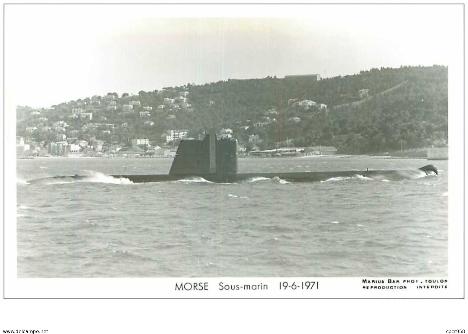 SOUS-MARINS.n°24880.PHOTO DE MARIUS BAR.MORSE.19.6.1971 - Sous-marins