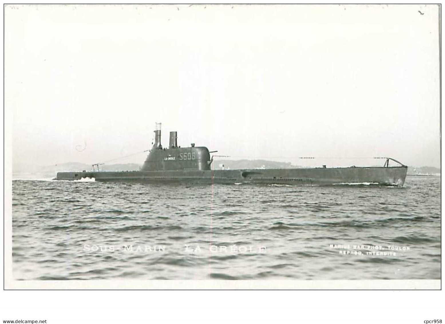 SOUS-MARINS.n°24863.PHOTO DE MARIUS BAR.LA CREOLE - Submarines