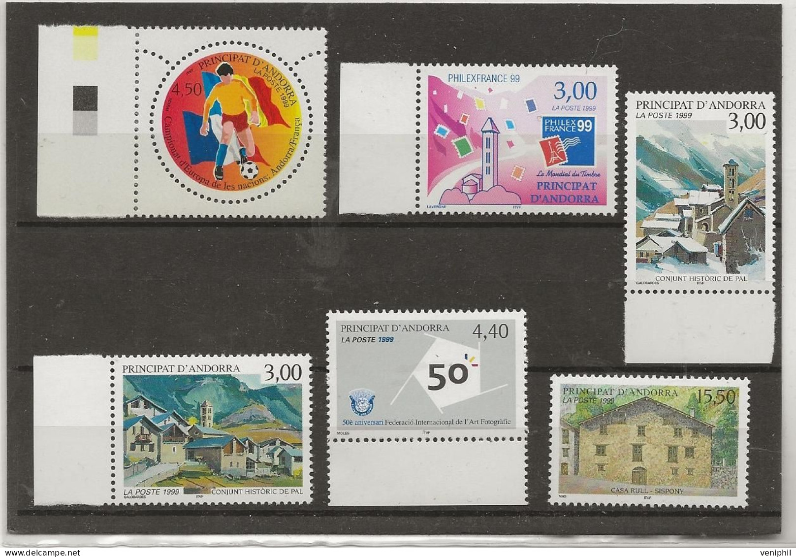 ANDORRE -N° 517 A 522 NEUF SANS CHARNIERES -ANNEE 1999 - Nuevos