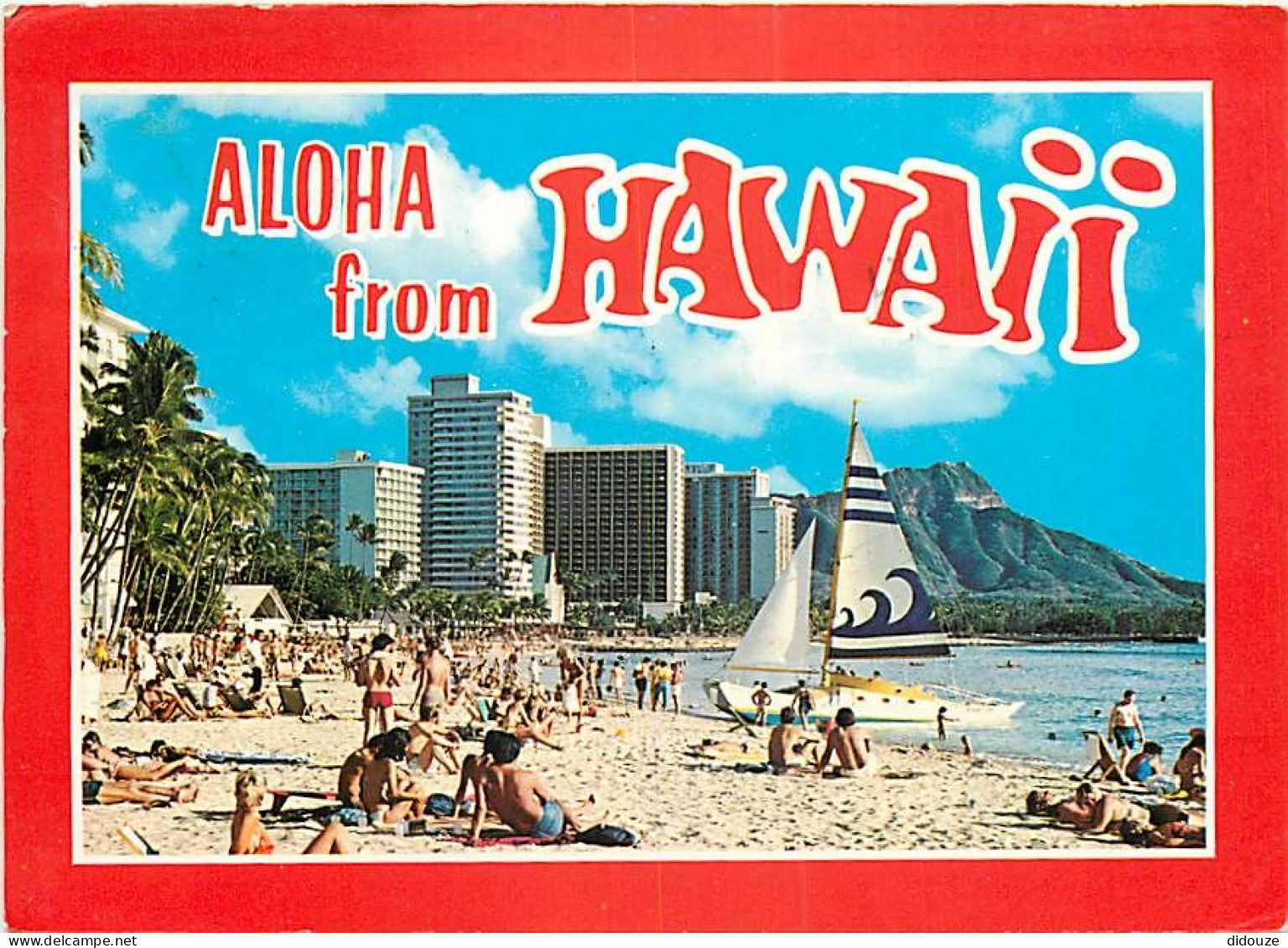 Etats Unis - Hawaï - Honolulu - Waikiki Beach - Aloha From Waikiki - Scène De Plage - Etat De Hawaï - Hawaï State - CPM  - Honolulu