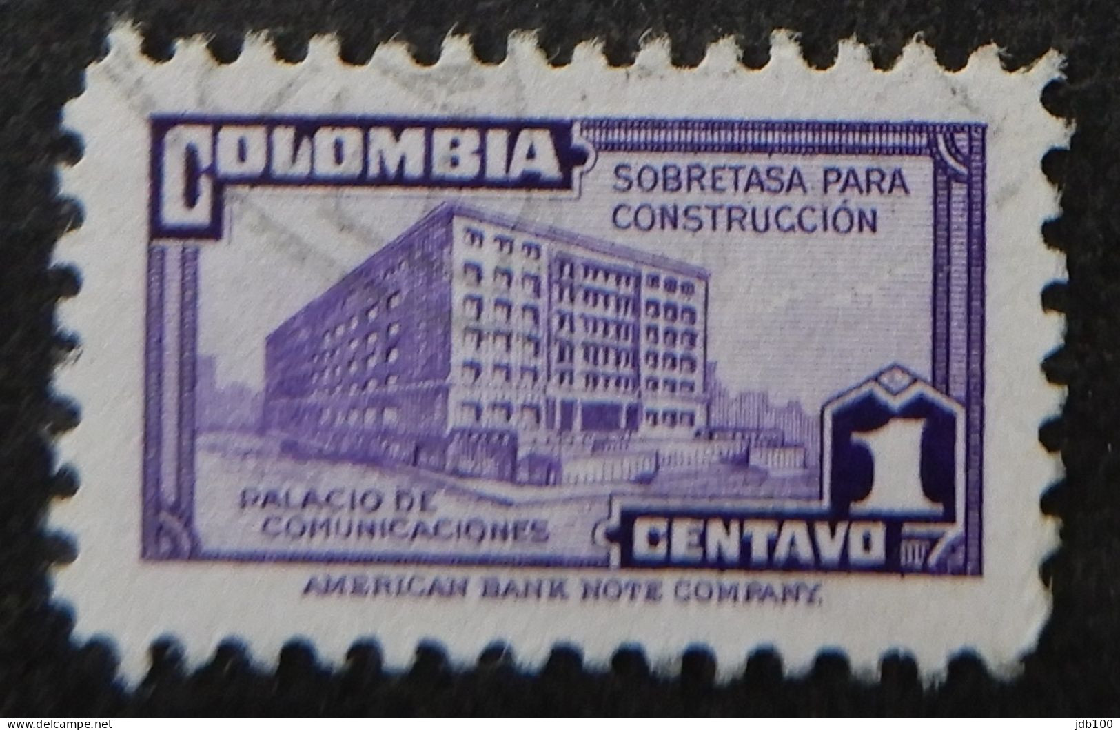 Colombia 1945 (1e) Palacio De Comunicaciones Sobretasa Para Construccion - Colombia