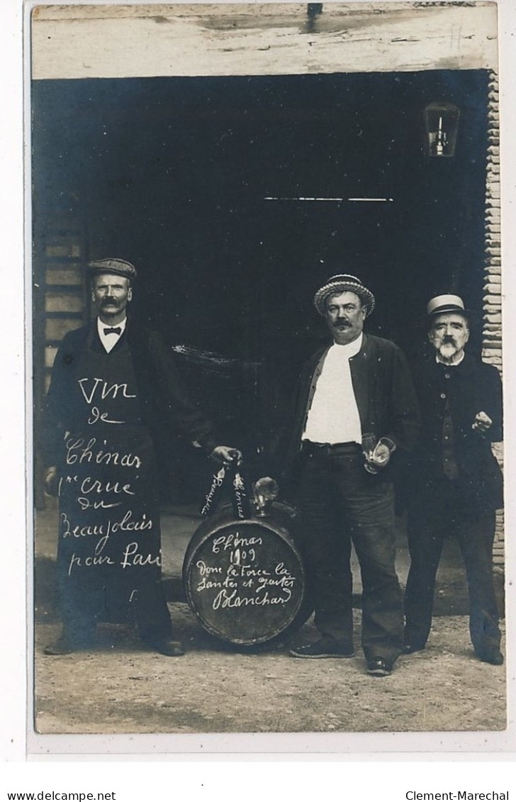 CHENAS - Carte Photo - """"Vin De Chénas, Cru Du Beaujolais Pour Paris"""" 1909  - VINS - BEAUJOLAIS - Très Bon état - Chenas
