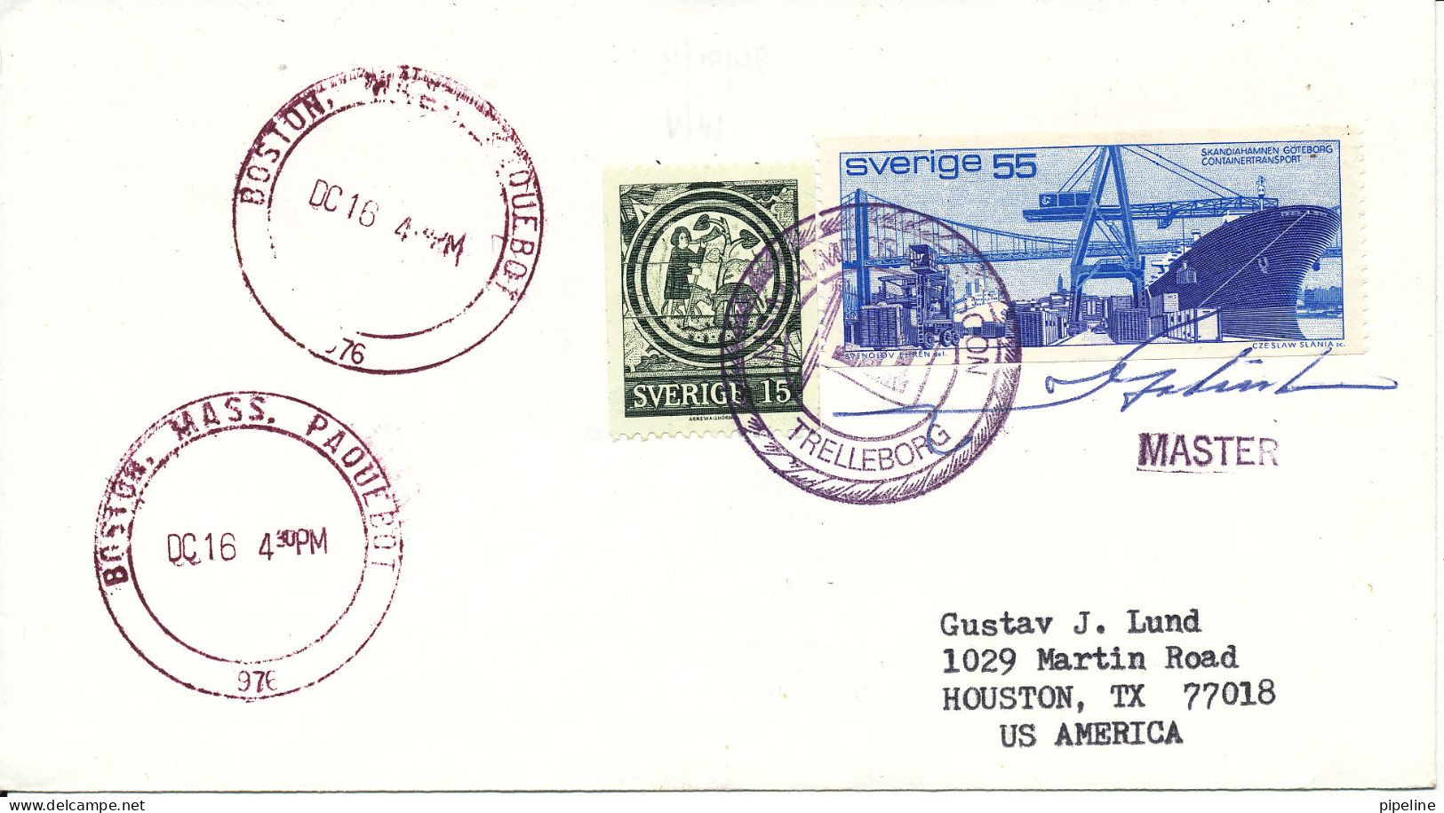 Sweden Ship Cover M/S Malmros Monsoon Trelleborg Signed My Master Cancelled Boston Mass. 16-12-1976 - Covers & Documents