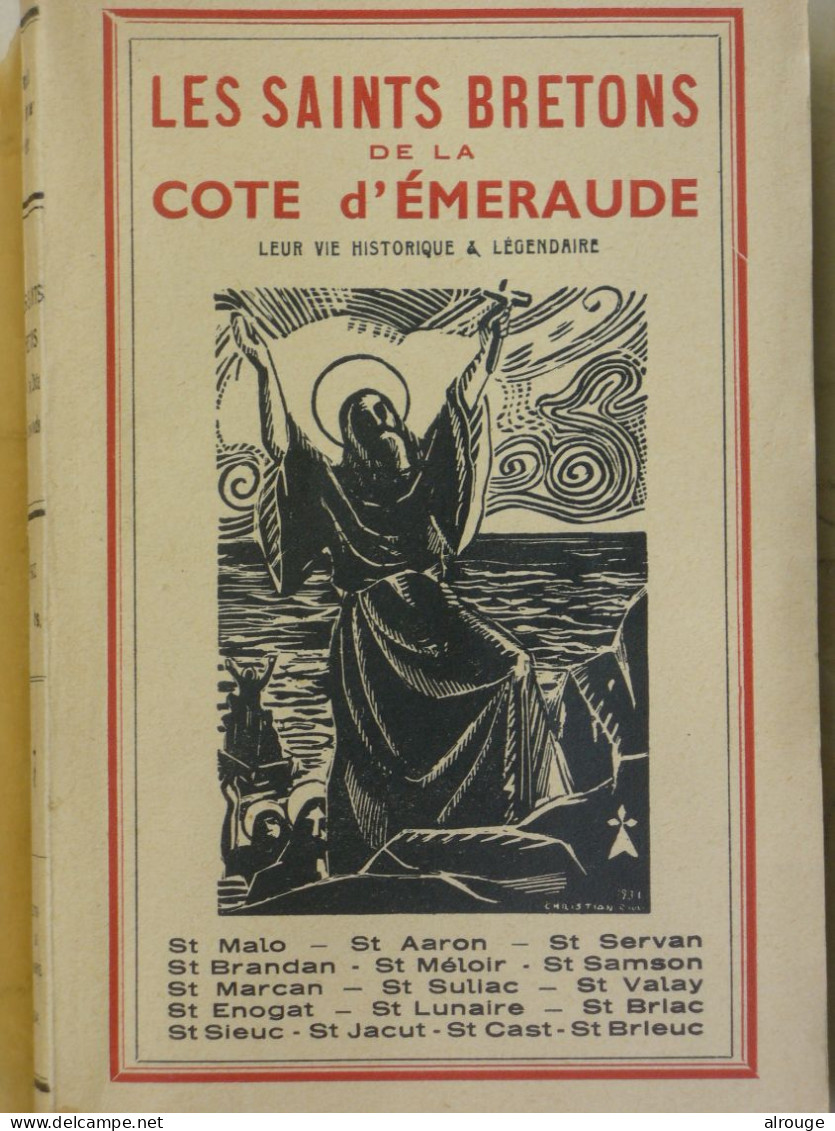 Les Saints Bretons De La Côte D'Emeraude, Leur Vie Historique Et Légendaire Tirée De L'hagiographie Bretonne - Bretagne