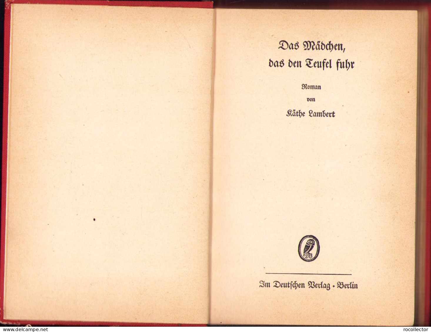 Das Mädchen, Das Den Teufel Fuhr Von Käthe Lambert, 1939 C1201 - Libri Vecchi E Da Collezione