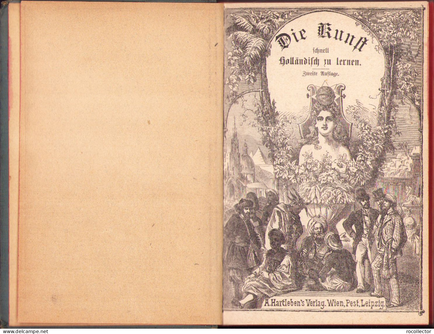 Die Kunst, Die Holländische Sprache Durch Selbstunterricht Sich Anzueignen: Lehrbuch Der Niederländischen Sprache - Old Books