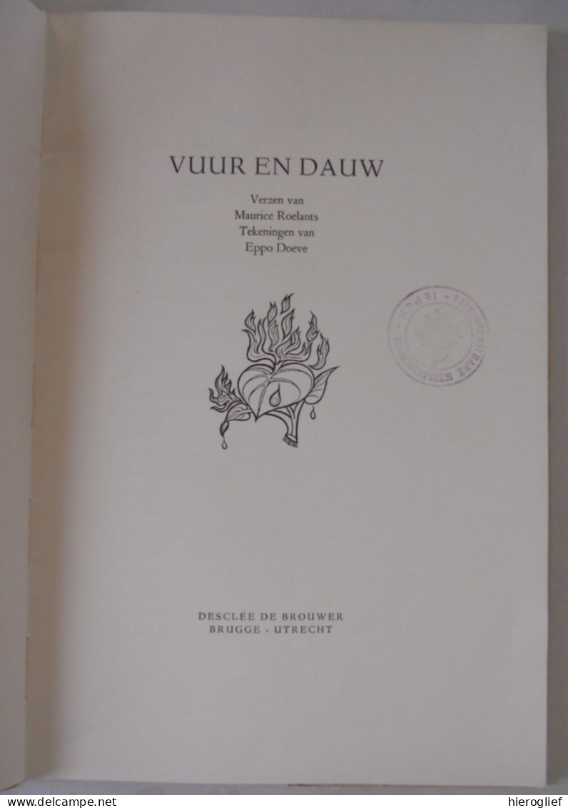 VUUR EN DAUW Verzen V Maurice Roelants ° Gent + Sint-Martens-Lennik / Tekeningen Eppo Doeve - Poesía