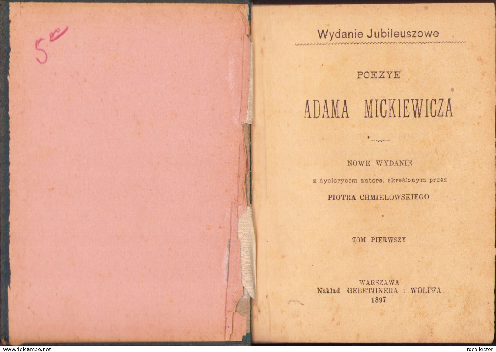 Poezye Adama Mickiewicza, 1897, Volume I + II, Warszawa C1165 - Old Books