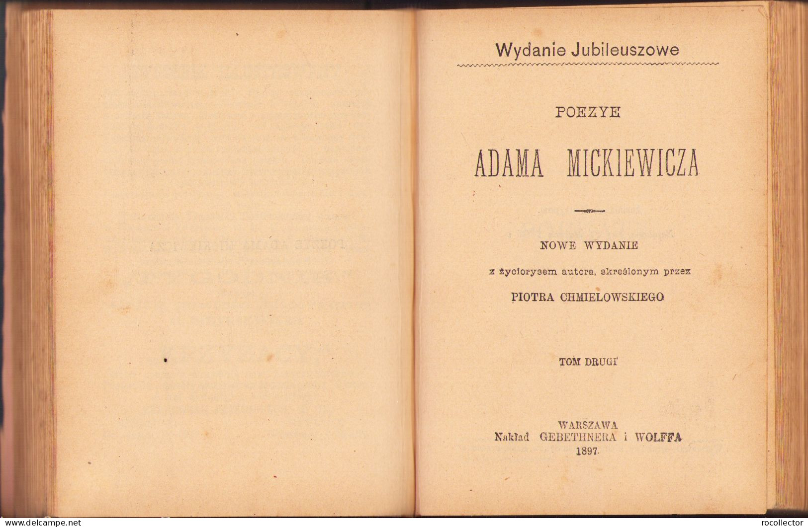 Poezye Adama Mickiewicza, 1897, Volume I + II, Warszawa C1165 - Libri Vecchi E Da Collezione