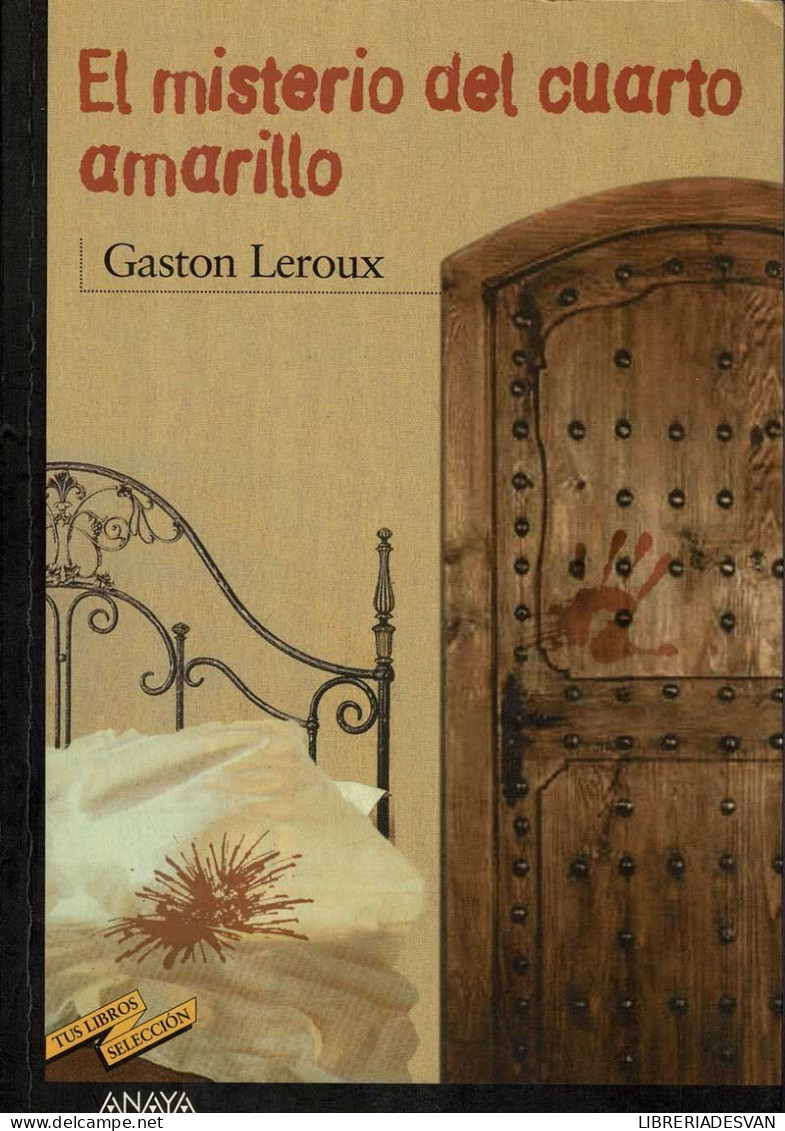El Misterio Del Cuarto Amarillo - Gaston Leroux - Bök Voor Jongeren & Kinderen