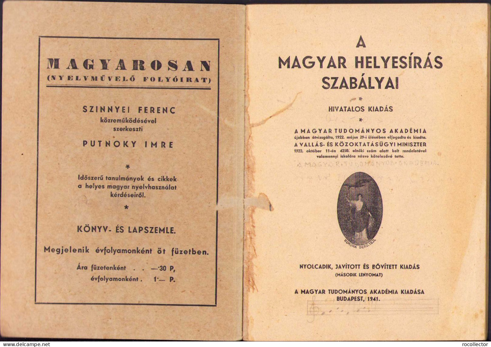 A Magyar Helyesirás Szabályai. Hivatalos Kiadás, 1941 C1133 - Alte Bücher