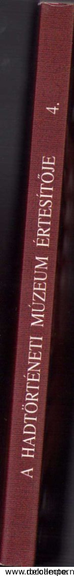 A Hadtörténeti Múzeum értesitője, 4/2001 C1064 - Alte Bücher