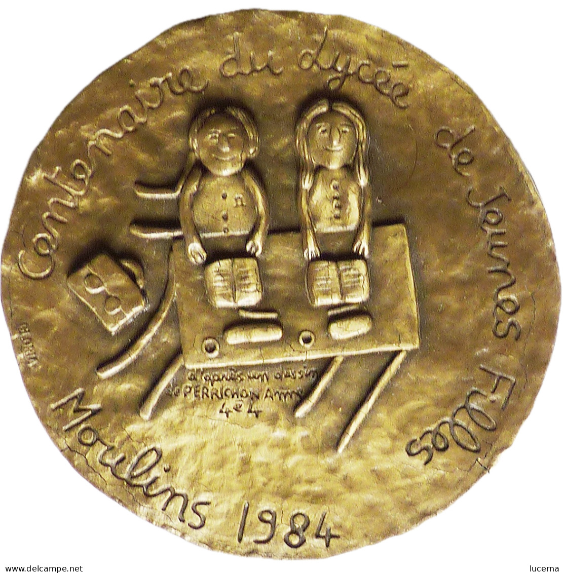 Medaille De Table Lycee Jeunes Filles Moulins 1984 - Fermacarte