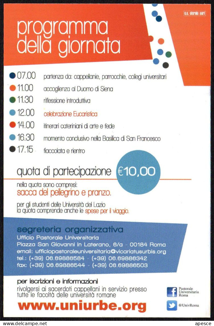 RELIGIONE - ITALIA 2016 - SIENA - XIV PELLEGRINAGGIO DEGLI UNIVERSITARI E ACCOGLIENZA DELLE MATRICOLE - PROMOCARD - I - Schulen