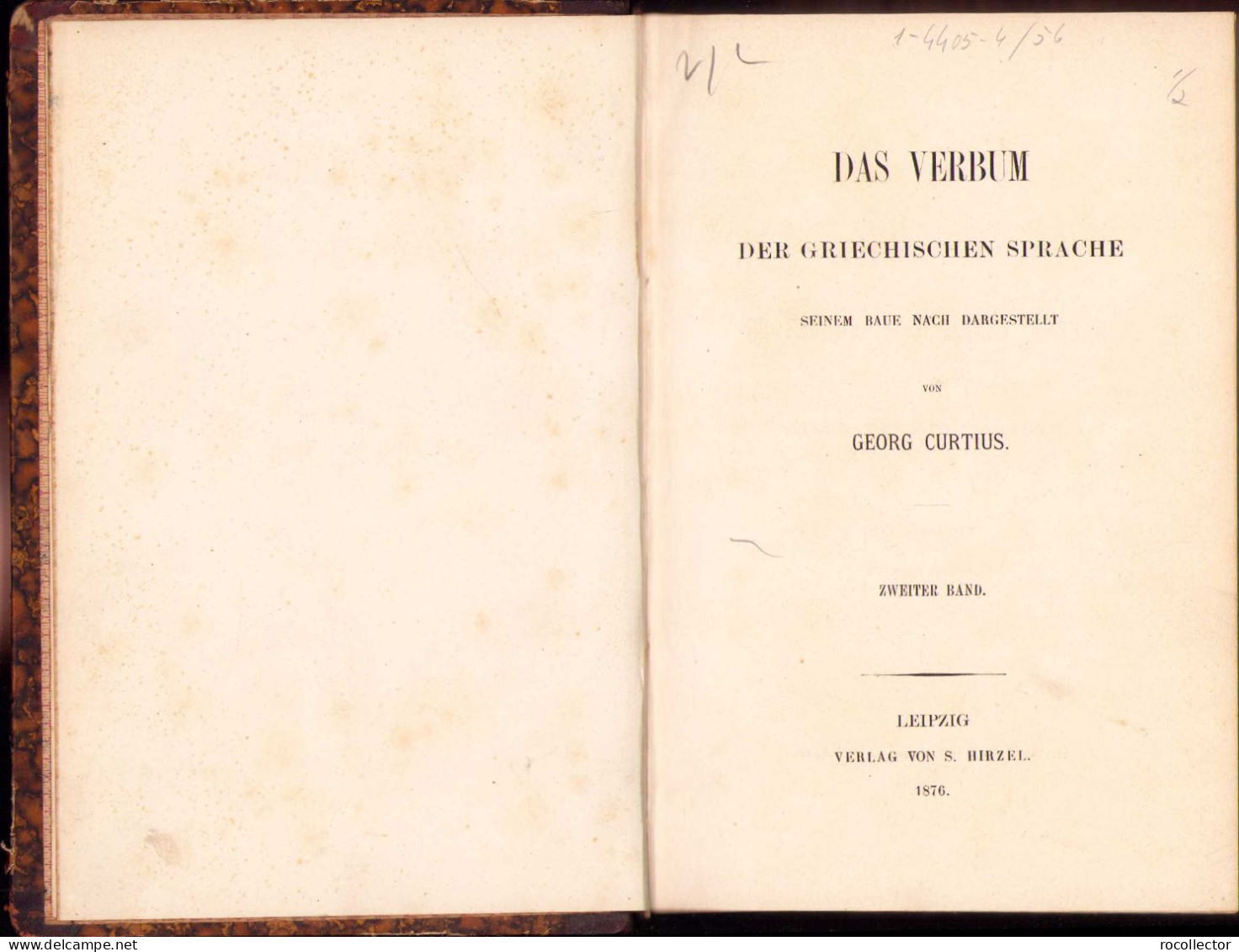 Das Verbum Der Griechischen Sprache Von Georg Curtius, 1876 II Band, Leipzig C845 - Livres Anciens