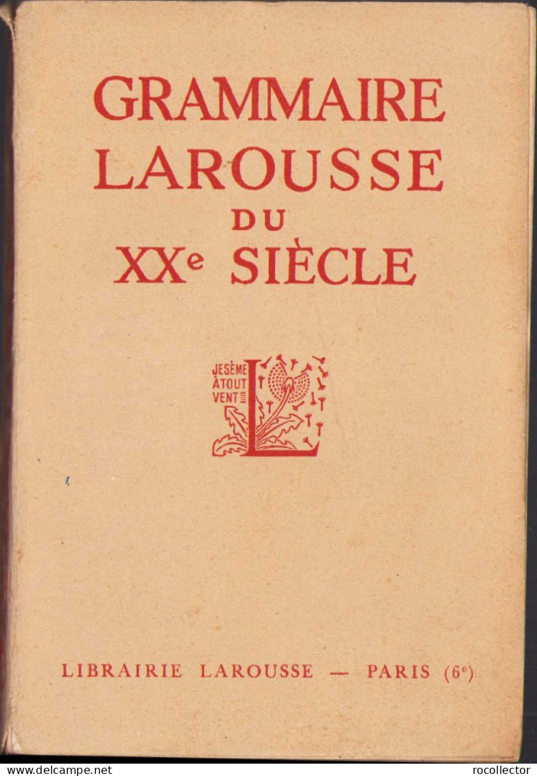 Grammaire Larousse Du XXe Siecle 1936 C774 - Oude Boeken