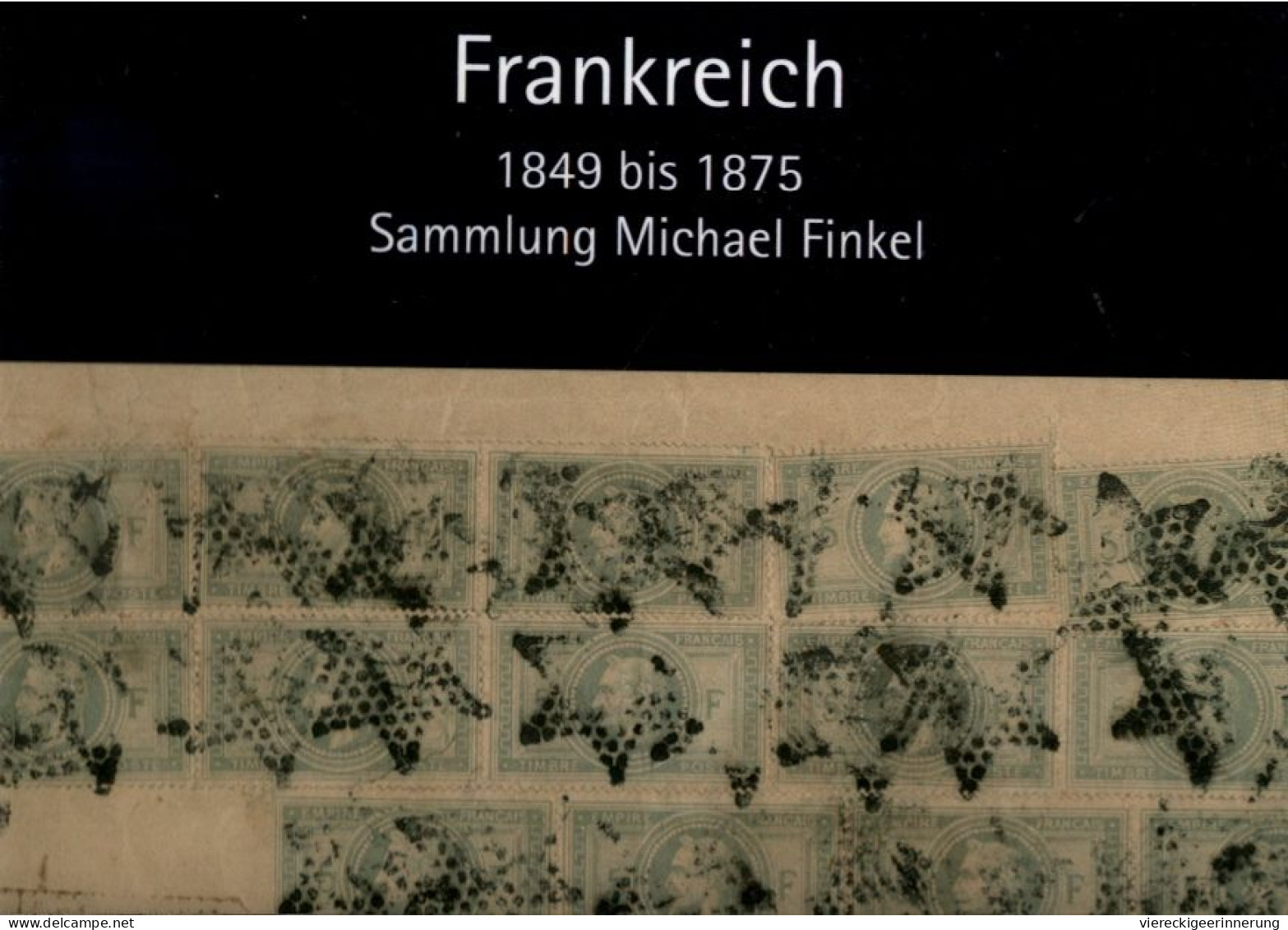 ! 224. Rauhut & Kruschel Auktion, Sonderkatalog Frankreich 1849-75, 108 Seiten über 640 Lose - Catalogues De Maisons De Vente