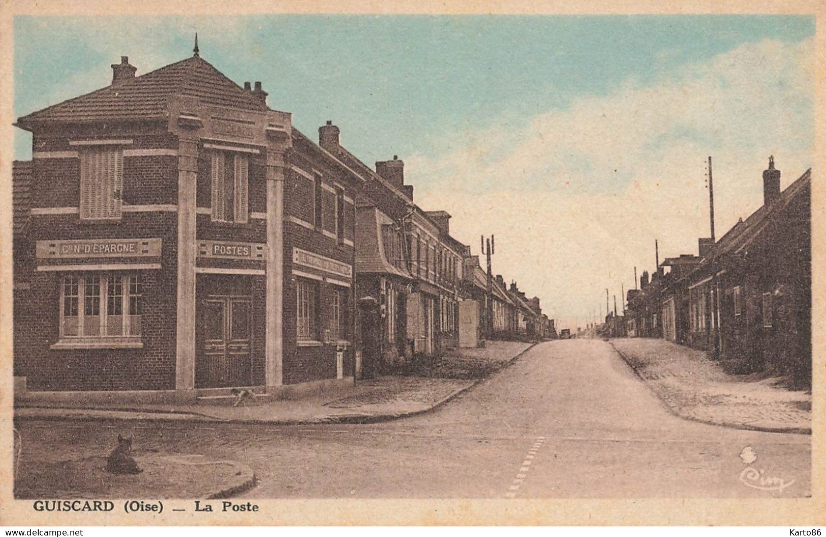 Guiscard * Rue Et La Poste * Caisse Nationale D'épargne - Guiscard