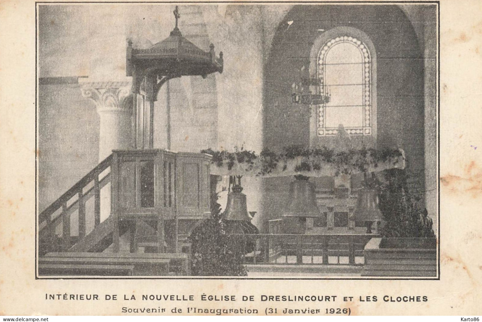 Ribécourt Dreslincourt * Souvenir De L'inauguration 31 Janvier 1926 , Intérieur De La Nouvelle église Et Les Cloches - Ribecourt Dreslincourt