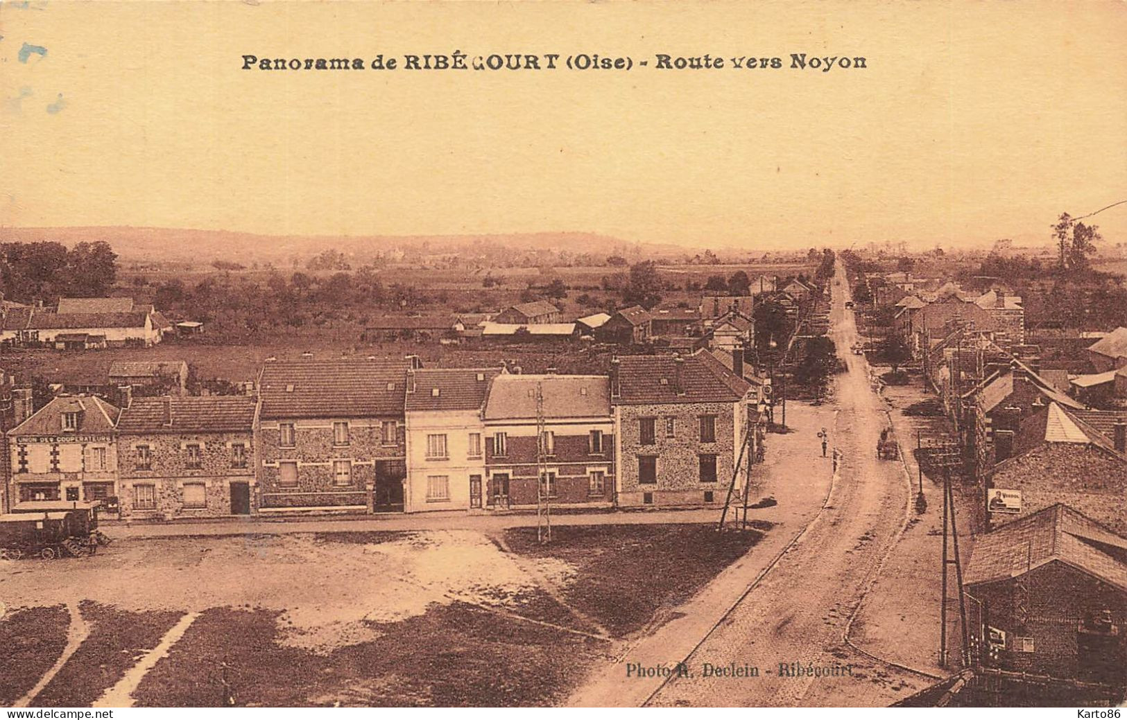Ribécourt * Panorama Du Village , Route Vers Noyon - Ribecourt Dreslincourt
