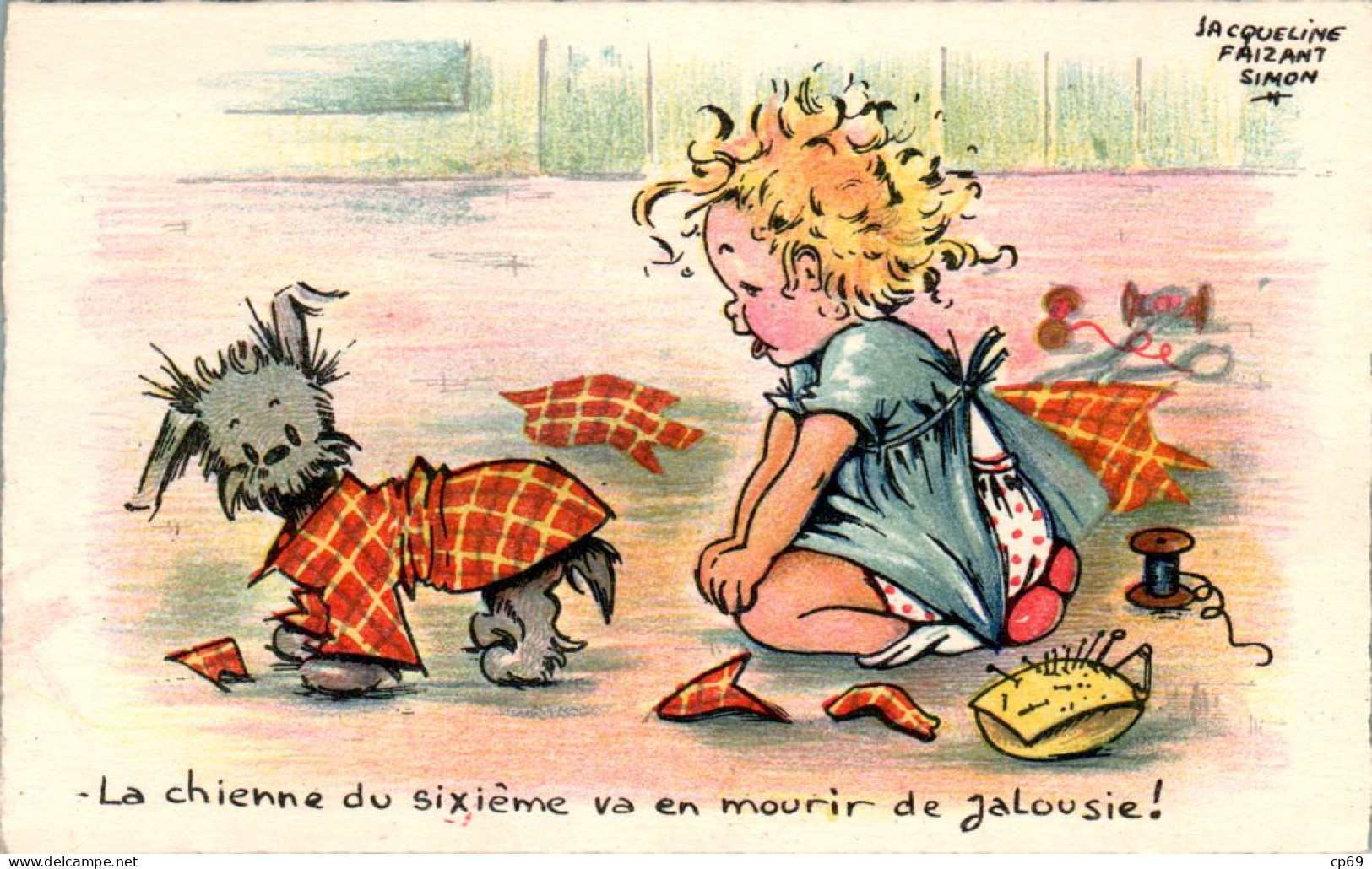 Jacqueline Faizant Simon La Chienne Du Sixième Va En Mourir De Jalousie ! Chien Dog Cane Fox à Paris N°1401/63 TB.Etat - Faizant