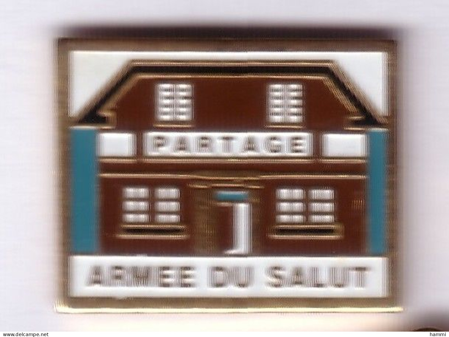 VF37 Pin's Armée Du Salut Fondée Par  William Booth Maison Du Partage Paris 19 Achat Immédiat Immédiat - Armee