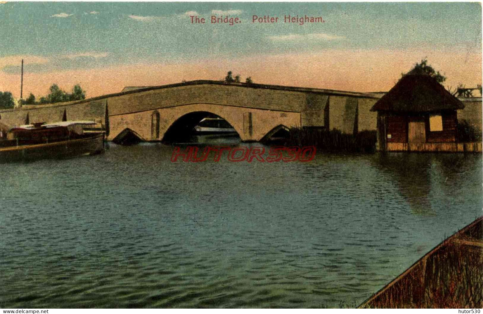 CPA POTTER HEIGHAM - ENGLAND - THE BRIDGE - Andere & Zonder Classificatie