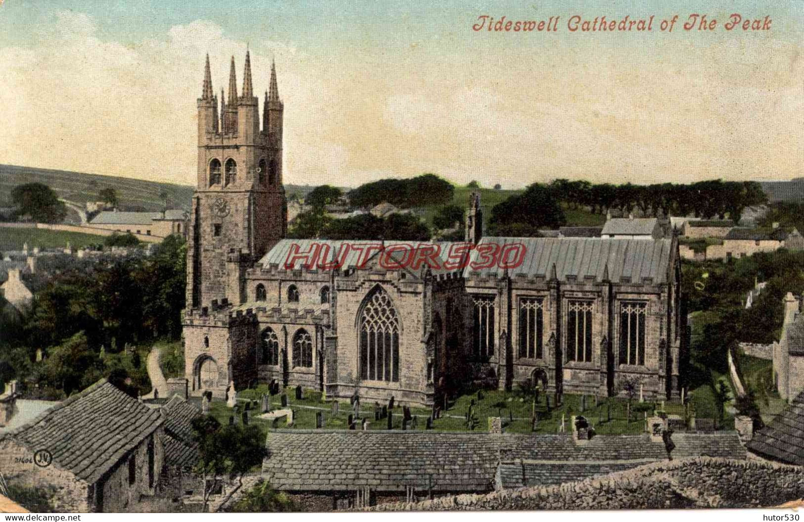 CPA ENGLAND - TIDESWELL CATHEDRAL OF THE PEAK - Derbyshire