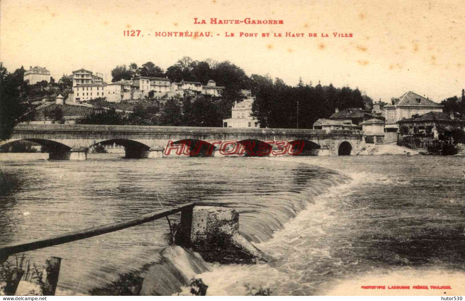 CPA MONTREJEAU - LE PONT ET LE HAUT DE LA VILLE - Montréjeau