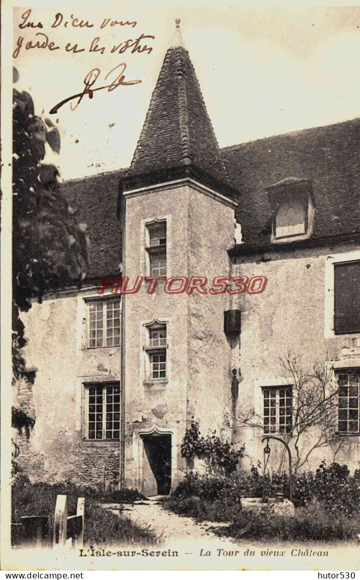 CPA L'ISLE SUR SEREIN - YONNE - LA TOUR DU VIEUX CHATEAU - L'Isle Sur Serein