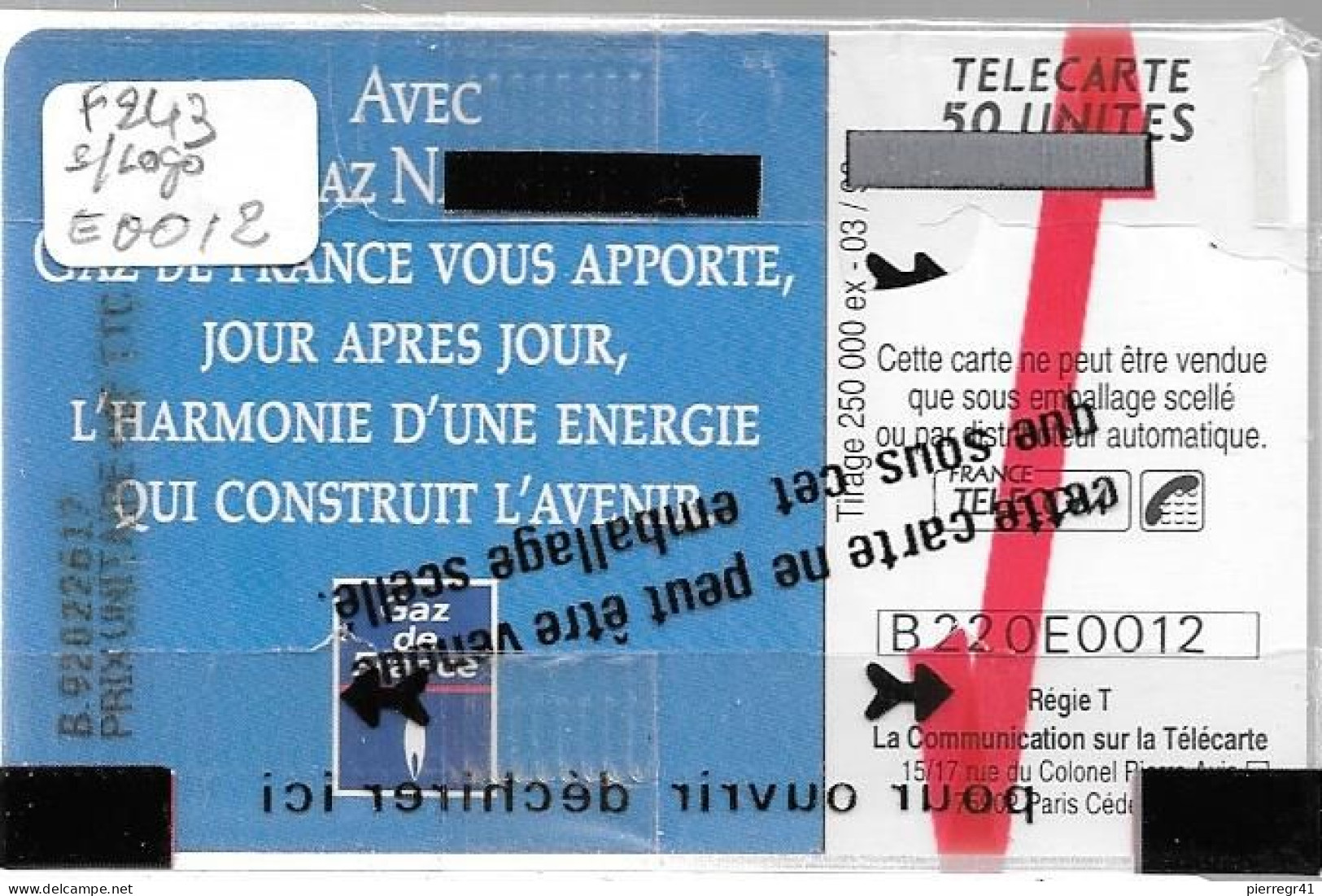 CARTE²°-PUBLIC-50U-F243.989-03/92-GDF-PERE-Sans 2e Logo-NSB-Série B220E0012-TBE-RARE - 1992