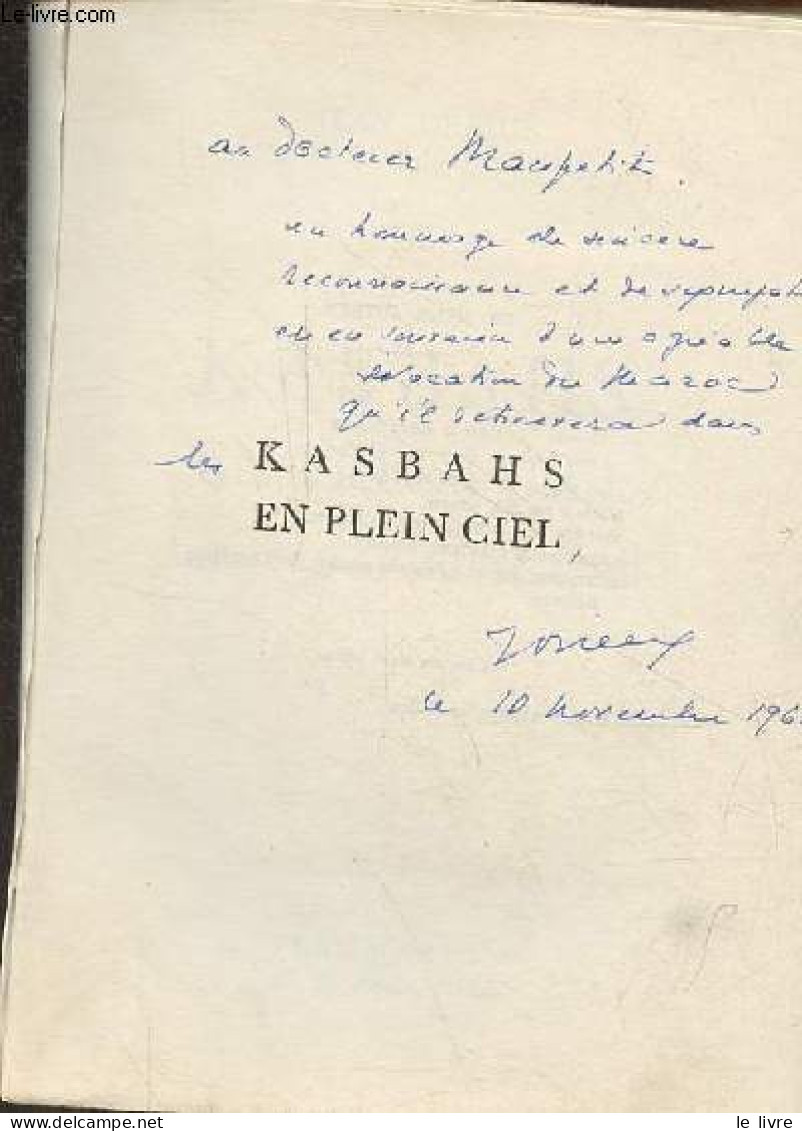 Kasbahs En Plein Ciel - Dans Le Haut-Atlas Marocain - Dédicace De L'auteur - Exemplaire N°1217/3300 Sur Papier D'alfa Ce - Autographed