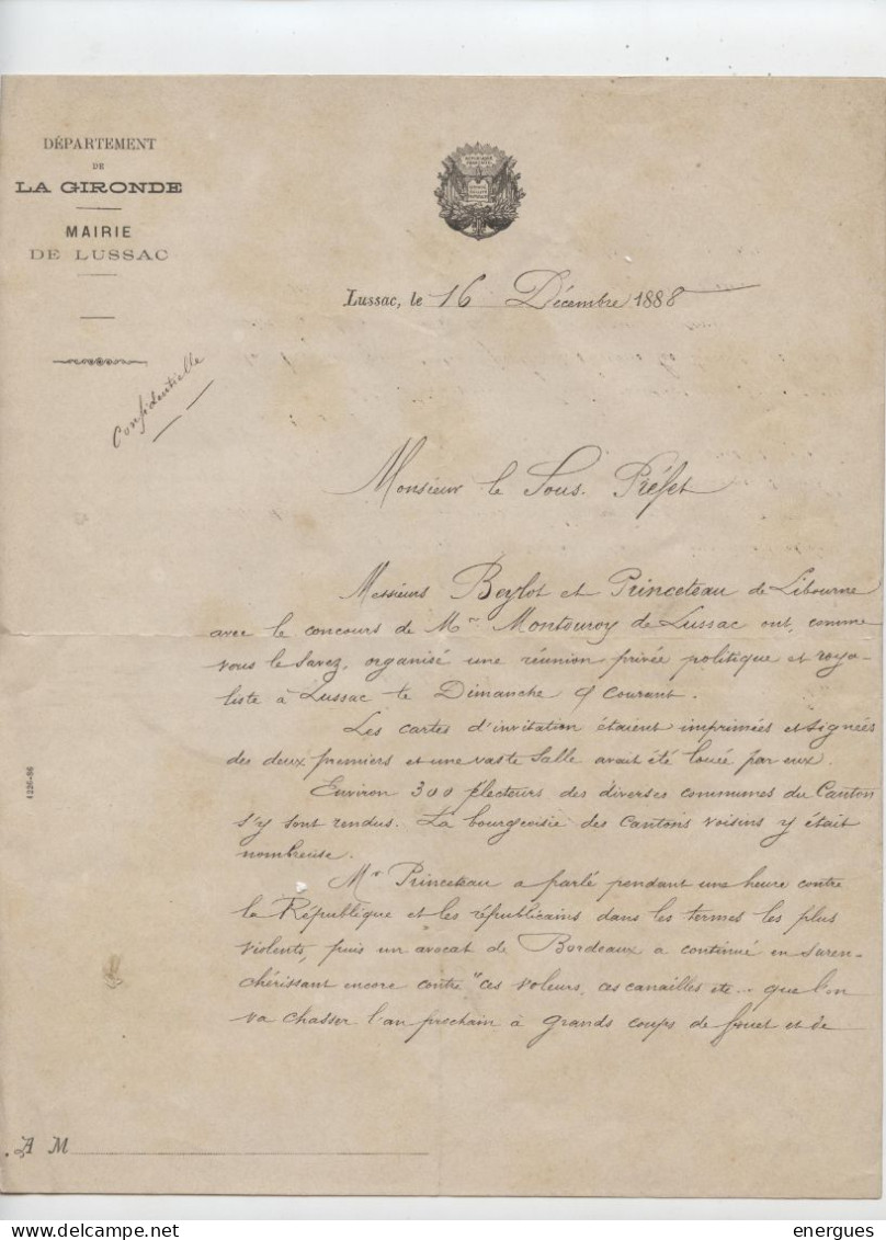 Lettre Du Maire De Lussac Leynier Au Sous-préfet De Libourne, 1888, Enquête Sur Une Réunion Royaliste Antirépublicaine, - Documenti Storici