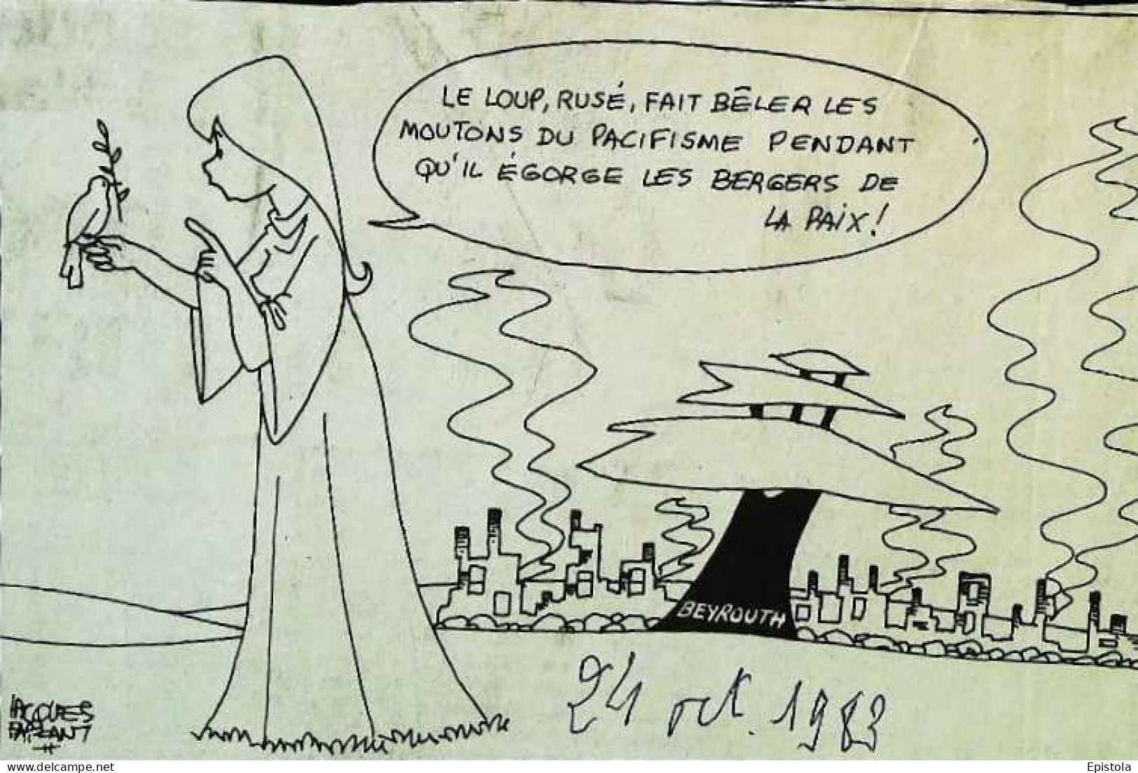 ► Coupure De Presse  Quotidien Le Figaro Jacques Faisant 1983 Beyrouth Loup Rusé Colombe Paix - 1950 - Oggi