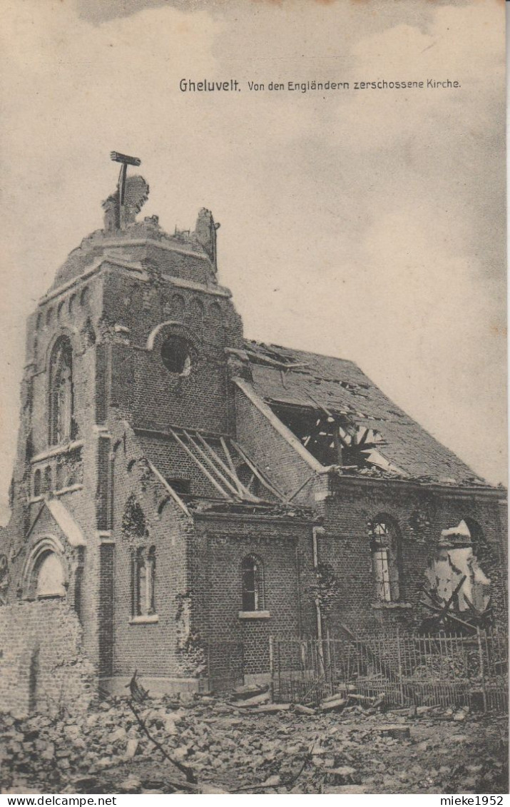 Gheluvelt ( Zonnebeke ) Van Den Englandern Zerschossene   Kirche , Guerre 1914-1918  Kerk - Zonnebeke